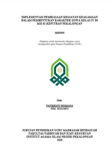 Implementasi Pembiasaan Kegiatan Keagamaan Dalam Pembentukan Karakter Siswa Kelas IV Di MSI 02 Keputran Pekalongan