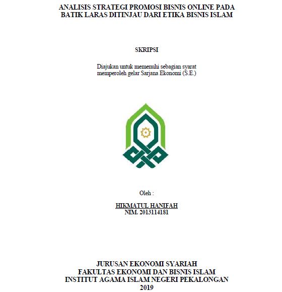 Analisis Strategi Promosi Bisnis Online Pada Batik Laras Ditinjau Dari Etika Bisnis Islam