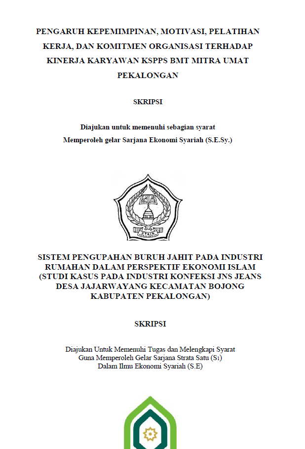 Sistem Pengupahan Buruh Jahit pada Industri Rumahan dalam Perspektif Ekonomi Islam( Studi Kasus pada Industri Konfeksi JNS Jeans Desa Jajarwayang Kecamatan Bojong Kabupaten Pekalongan)