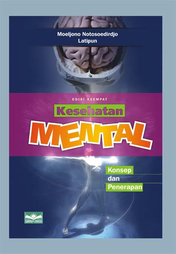 Kesehatan Mental : Konsep dan Penerapan