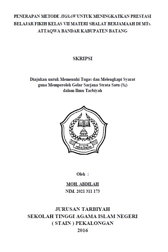 Penerapan Metode Jigsaw untuk Meningkatkan Prestasi  Belajar Fikih Kelas VII Materi Shalat Berjamaah di MTs. Attaqwa Bandar Kabupaten Batang