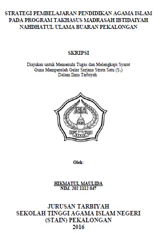 Strategi Pembelajaran Pendidikan Agama Islam Pada Program Takhasus Madrasah Ibtidaiyah Nahdhatul Ulama Buaran Pekalongan