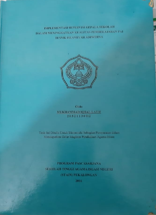 Implementasi Supervisi Kepala Sekolah Dalam Meningkatkan Kualitas Pembelajaran PAI di SMK Islamiyah Adiwerna