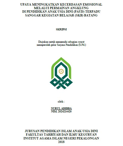 Upaya Meningkatkan Kecerdasan Emosional Melalui Permainan Angklung Di Pendidikan Anak Usia Dini (PAUD) Terpadu Sanggar Kegiatan Belajar (SKB) Batang