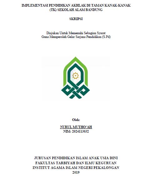 Implementasi Pendidikan Akhlak Di Taman Kanak-Kanak (TK) Sekolah Alam Bandung