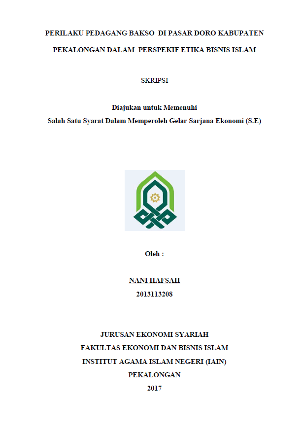 Perilaku Pedagang Bakso di Pasar Doro Kabupaten Pekalongan dalam Perspektif Etika Bisnis Islam