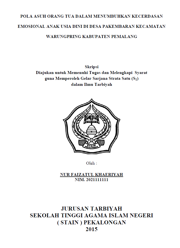 Pola Asuh Orang Tua dalam Menumbuhkan Kecerdasan Emosional Anak Usia Dini Di desa Pakembaran Kecamatan Warungpring Kabupaten Pemalang