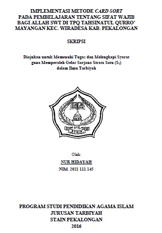 Implementasi Metode Card Sort Pada Pembelajaran Tentang Sifat Wajib Bagi Allah SWT di TPQ Tahsinatul Qurro Mayangsari Kecamatan Wiradesa Kabupaten Pekalongan