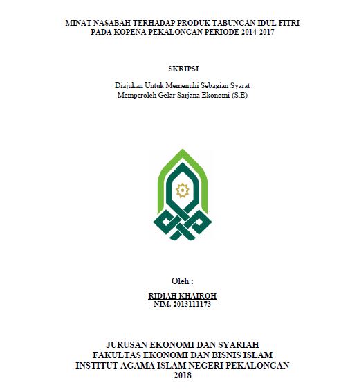 Minat Nasabah Terhadap Produk Tabungan Idul Fitri Pada KOPENA Pekalongan Periode 2014-2017