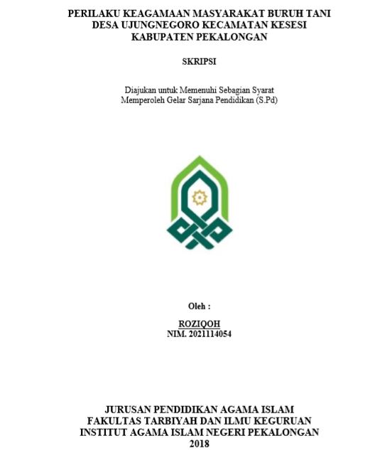 Perilaku Keagamaan Masyarakat Buruh Tani Desa Ujungnegoro Kecamatan Kesesi Kabupaten Pekalongan