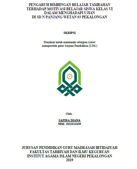 Pengaruh Bimbingan Belajar Tambahan Terhadap Motivsi Belajar Siswa Kelas VI Dalam Menghadapi Ujian Di SD N Panjang Wetan 03 Pekalongan