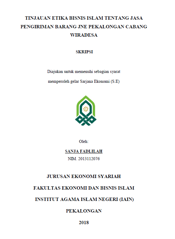 Tinjauan Etika Bisnis Islam Tentang Jasa Pengiriman Barang JNE Pekalongan Cabang Wiradesa