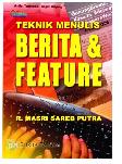 Teknik Menulis Berita Dan Feature