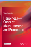 Happiness—Concept, Measurement and Promotion