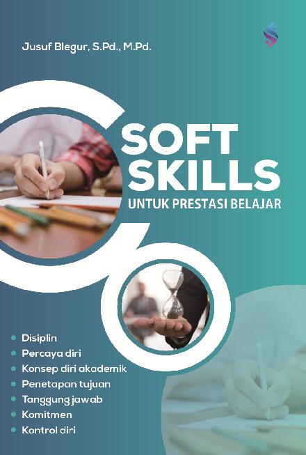 Soft Skills Untuk Prestasi Belajar