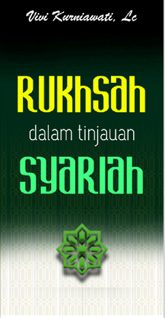 Rukhsah Dalam Tinjauan Syariah