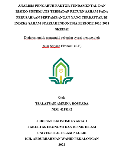 Analisis Pengaruh Faktor Fundamental Dan Risiko Sistematis Terhadap Return Saham Pada Perusahaan Pertambangan Yang Terdaftar di Indeks Saham Syariah Indonesia Periode 2016-2021