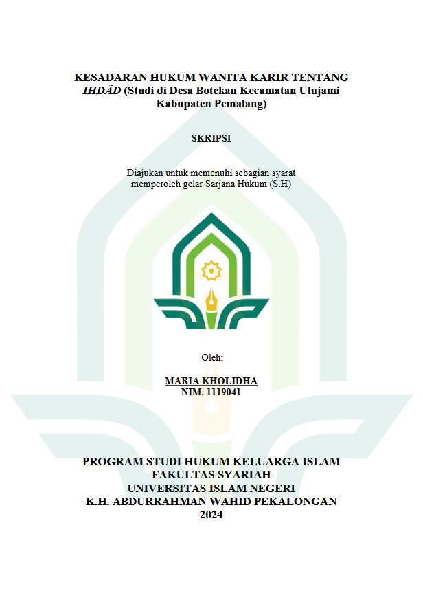 Kesadaran Hukum Wanita Karir Tentang Ihdad (Studi Di Desa Botekan Kecamatan Ulujami Kabupaten Pemalang)