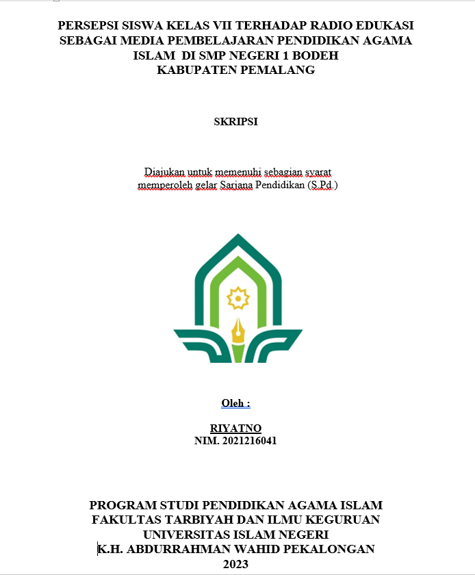 Persepsi Siswa Kelas VII Terhadap Radio Edukasi Sebagai Media Pembelajaran Pendidikan Agama Islam di SMP Negeri 1 Bodeh Kabupaten Pemalang