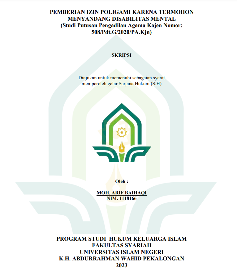 Pembagian Izin Poligami Karena Termohon Menyandang Disabilitas Mental (Studi Putusan Penghadilan Agama Kajen Nomor : 508/Pdt.G/2020/PA.Kajn)