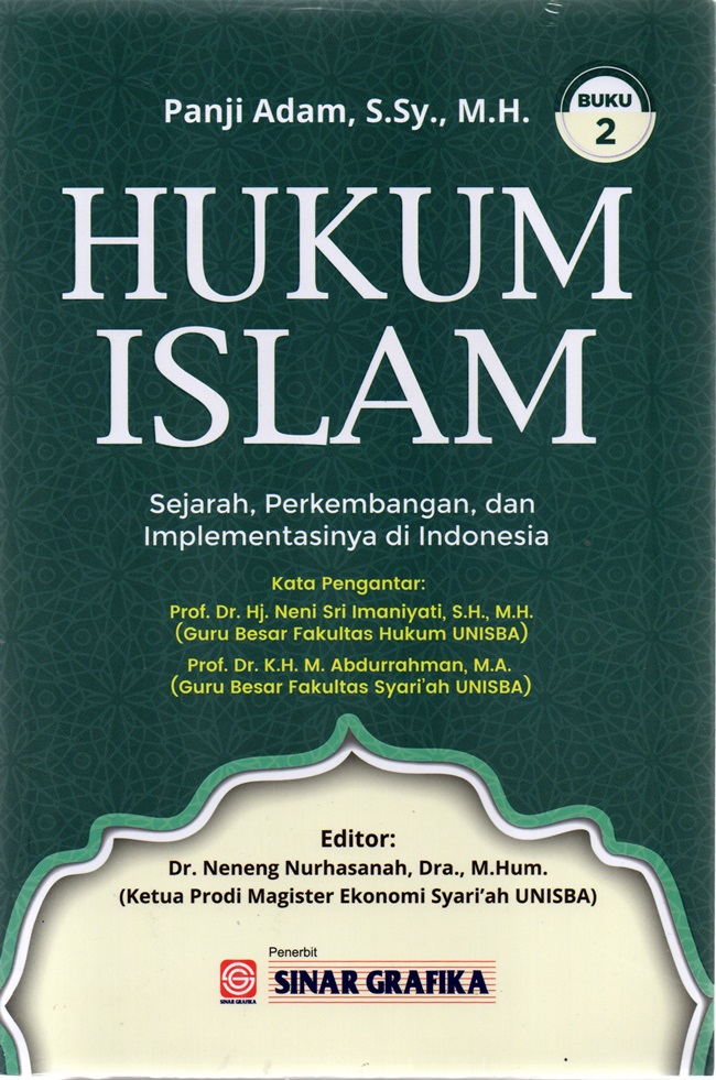 Hukum Islam Sejarah, Perkembangan, dan Implementasinya di Indonesia