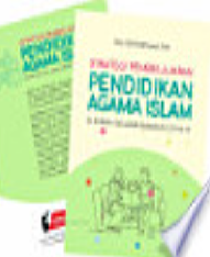 Strategi Pembelajaran Pendidikan Agama Islam di Rumah Selama Pandemi Covid 19