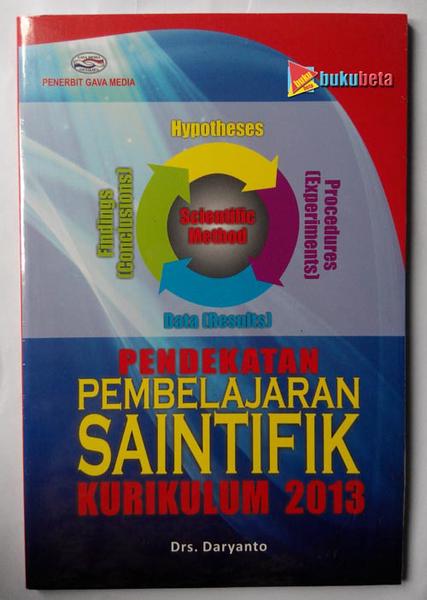 Pendekatan Pembelajaran Saintifik Kurikulum 2013