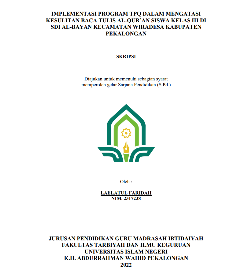 Implementasi Program TPQ dalam Mengatasai Kesulitan Baca Tulis Al Qur'an Siswa Kelas III di SDI Al Bayan Kecamatan Wiradesa Kabupaten Pekalongan