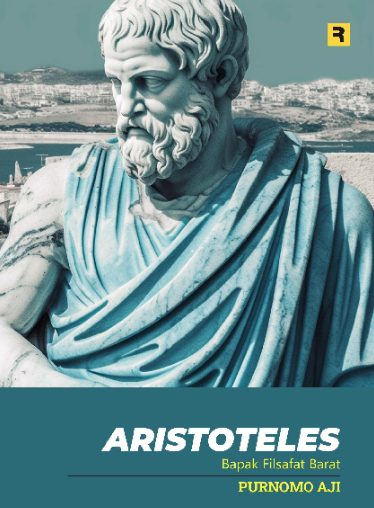 Aristoteles :  Bapak Filsafat Barat