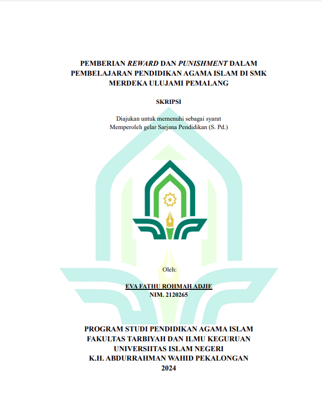 ﻿Pemberian Reward Dan Punishment Dalam Pembelajaran Pendidikan Agama Islam Di SMK Merdeka Ulujami Pemalang