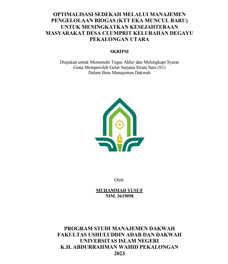 Optimalisasi Sedekah Melalui Manajemen Pengelolaan Biogas (KTT Eka Muncul Baru) Untuk Meningkatkan Kesejahteraan Masyarakat Desa Clumprit Kelurahan Degayu Pekalongan Utara)