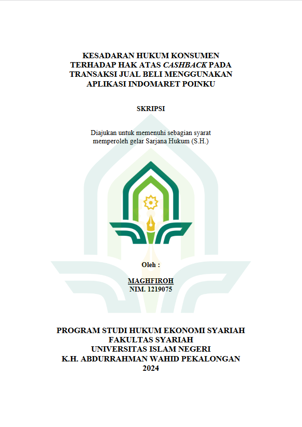 Kesadaran Hukum Konsumen Terhadap Hak Atas Cashback Pada Transaksi Jual Beli Menggunakan Aplikasi Indomaret Poinku