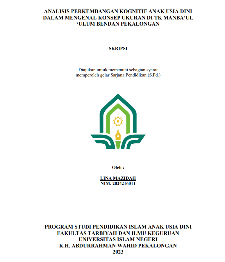 Analisis Perkembangan Kognitif Anak Usia Dini Dalam Mengenal Konsep Ukuran Di Tk Manba'ul 'Ulum Bendan Pekalongan