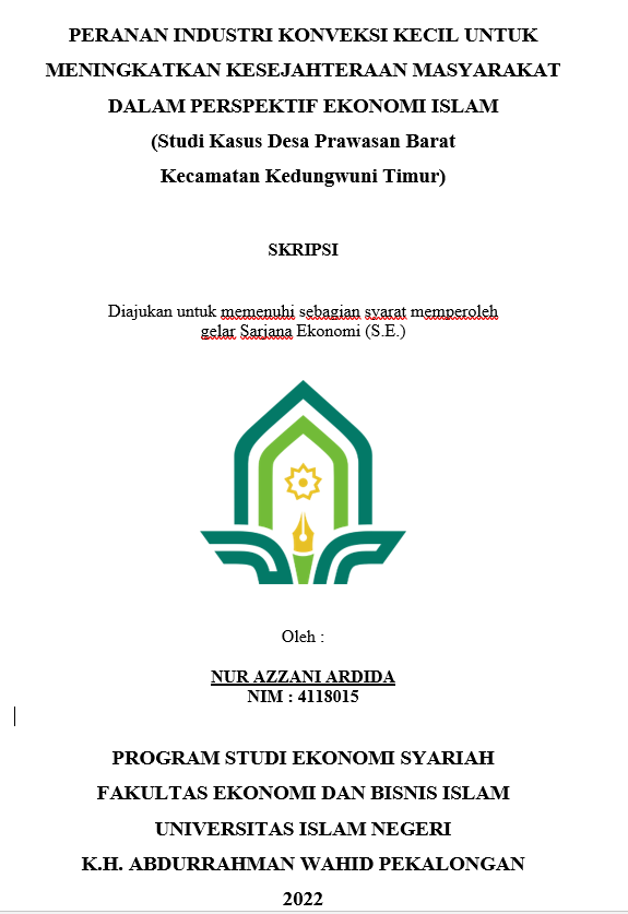 Peranan Industri Konveksi Kecil Untuk Meningkatkan Kesejahteraan Masyarakat Dalam Perspektif Ekonomi Islam (Studi Kasus Desa Prawasan Barat Kecamatan Kedungwuni Timur)