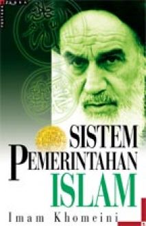 Islamic Government = Sistem Pemerintahan Islam