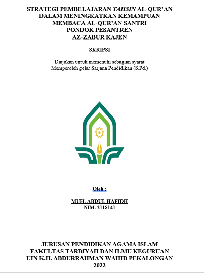 Strategi Pembelajaran Tahsin Al-Qur'an Dalam Meningkatkan Kemampuan Membaca Al-Qur'an Santri Pondok Pesantren Az-Zabur Kajen