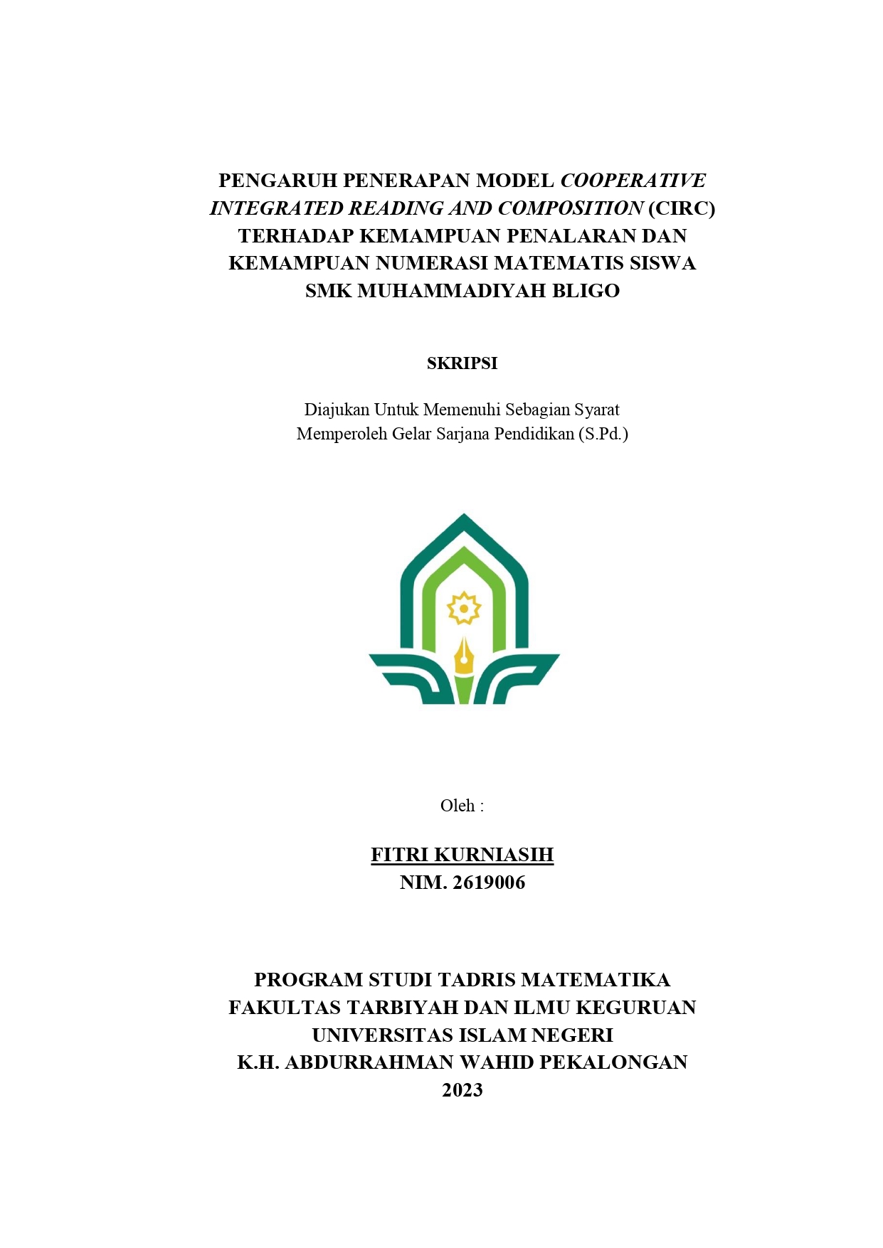 Pengaruh Penerapan Model Cooperative Integrated Reading And Composition (CIRC) Terhadap Kemampuan Penalaran Dan Kemampuan Numerasi Matematis Siswa SMK Muhammadiyah Bligo