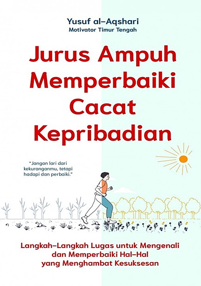 Jurus Ampuh Memperbaiki Cacat Kepribadian