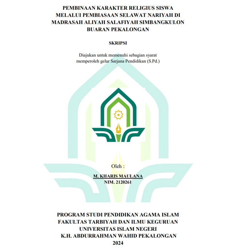 Pembinaan Karakter Religius Siswa Melalui Pembiasan Selawat Nariyah Di Madrasah Aliyah Salafiyah Simbang Kulon Buaran Pekalongan