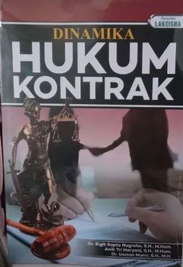 Dinamika Hukum Kontrak