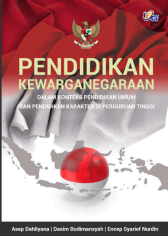 Pendidikan Kewarganegaraan Dalam Konteks Pendidikan Umum dan Pendidikan Karakter di Perguruan Tinggi