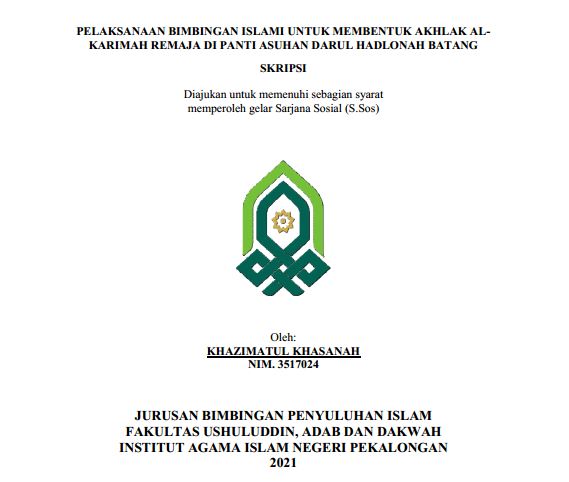 Pelaksanaan Bimbingan Islami untuk Membentuk Akhlak Al Karimah Remaja di Panti Asuhan Darul Hadlonah Batang