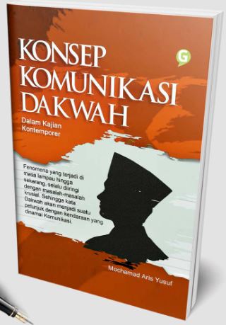 Konsep Komunikasi Dakwah Dalam Kajian Kontemporer