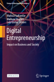 Digital Entrepreneurship: Impact on Business and Society