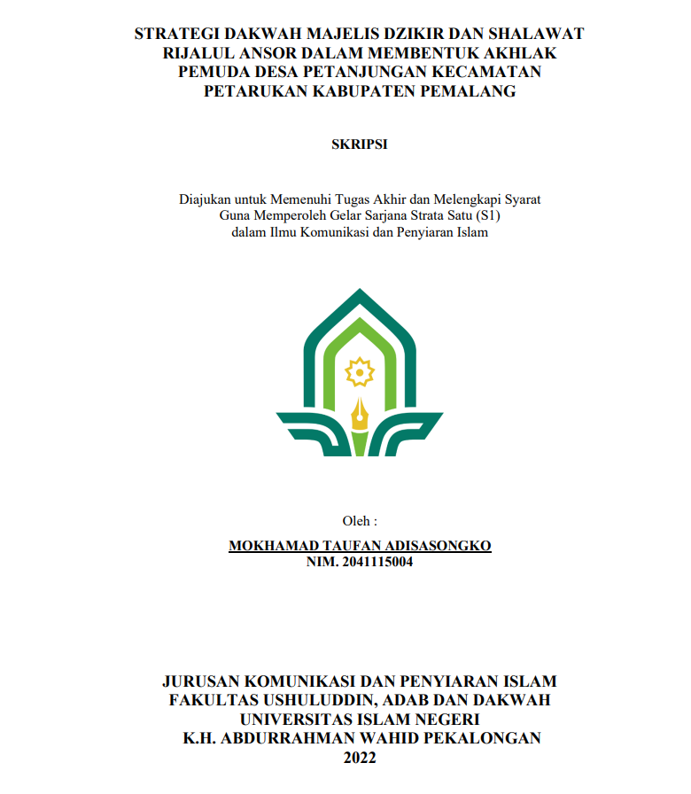 Strategi Dakwah Majelis Dzikir dan Shalawat Rijalul; Ansor dalam Membentuk Akhlak Pemuda Desa Petanjungan Kecamatan Petarukan Kabupaten Pemalang