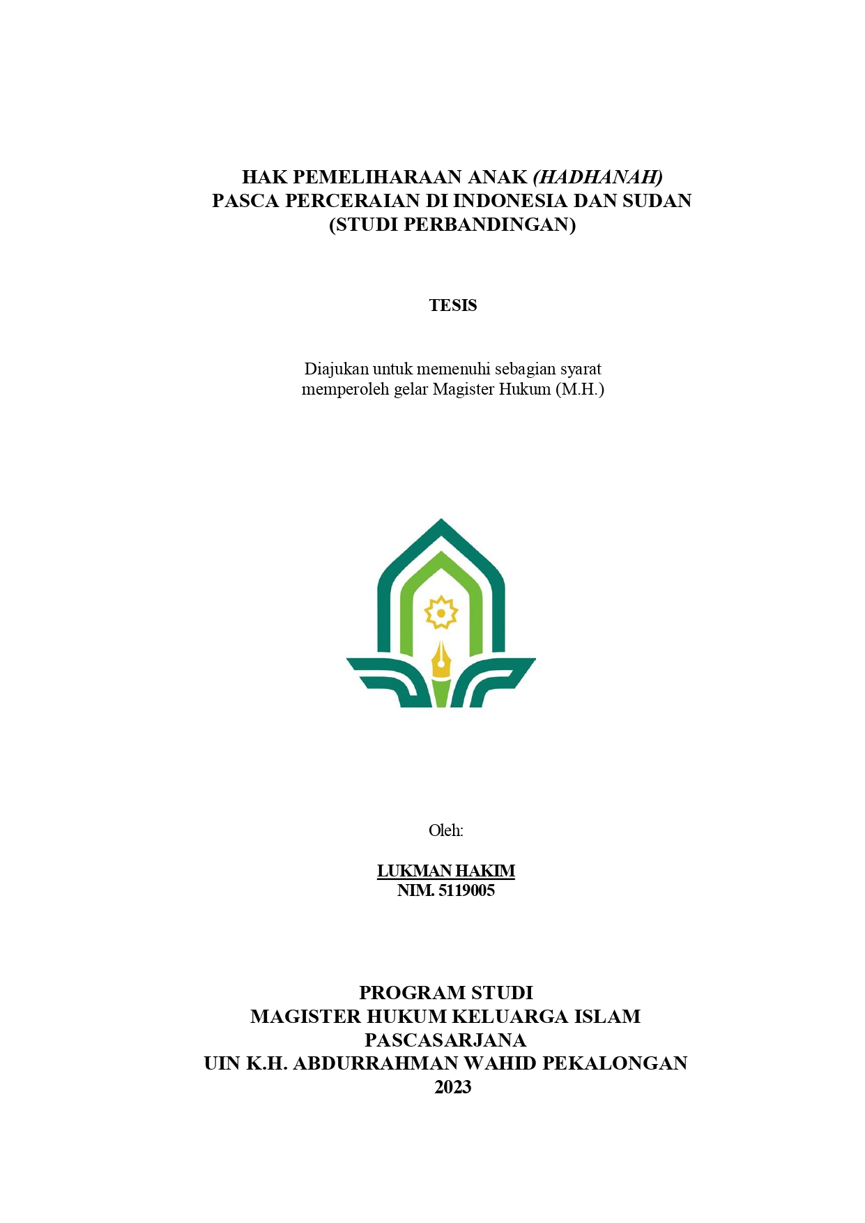 Hak Pemeliharaan Anak (Hadhanah) Pasca Perceraian di Indonesia dan Sudan (Studi Perbandingan)