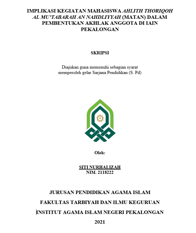 Implikasi Kegiatan Mahasiswa Ahlith Thoriqoh Al Mu'tabarah An Nahdliyyah (Matan) Dalam Pembentukan Akhlak Anggota di IAIN Pekalongan