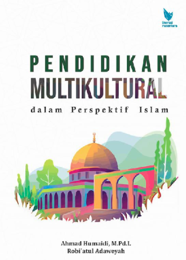 Pendidikan Multikultural Dalam Perspektif Islam