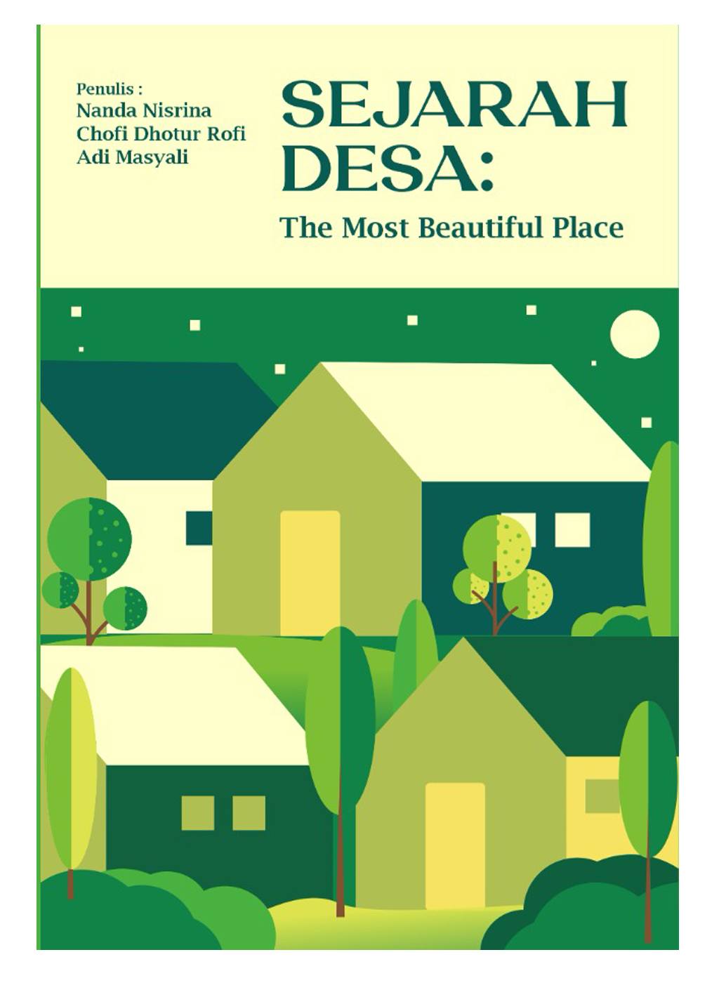 Sejarah Desa: The Most Beautiful Place