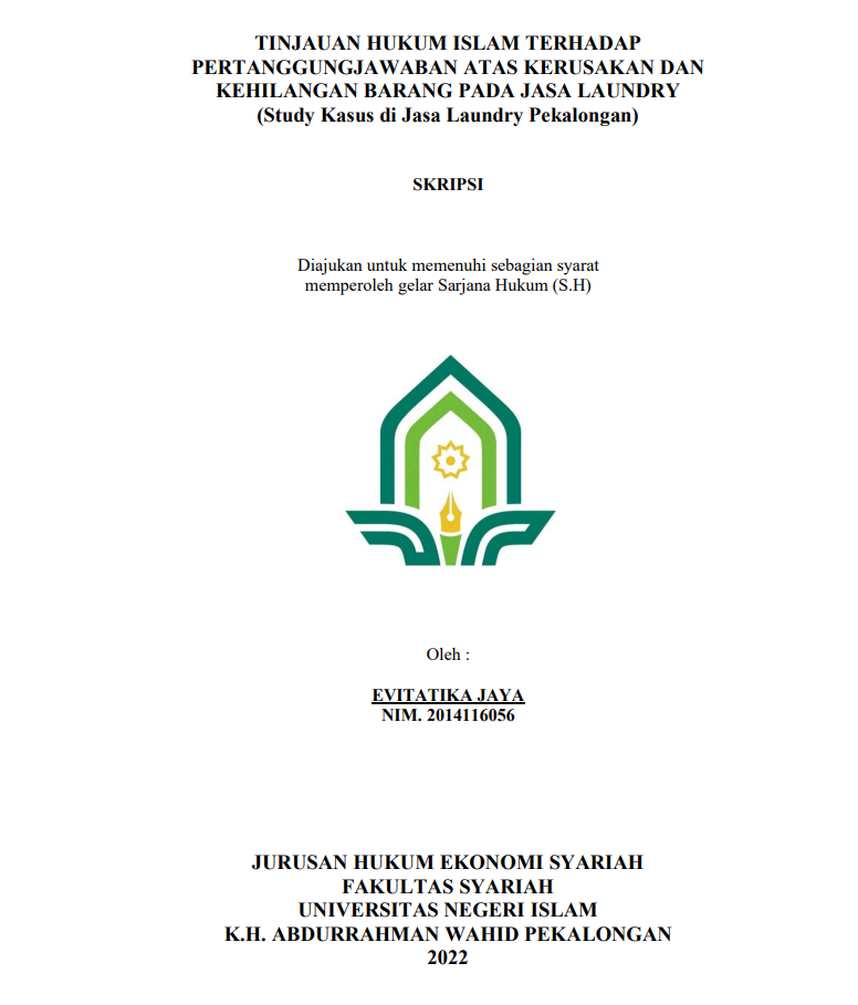 Tinjauan Hukum Islam terhadap Pertanggungjawaban atas Kerusakan dan Kehilangan Barang Pada Jasa Laundry (Study Kasus di Jasa Laundry Pekalongan)